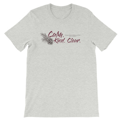 Calm Kind Clear Unisex T-Shirt