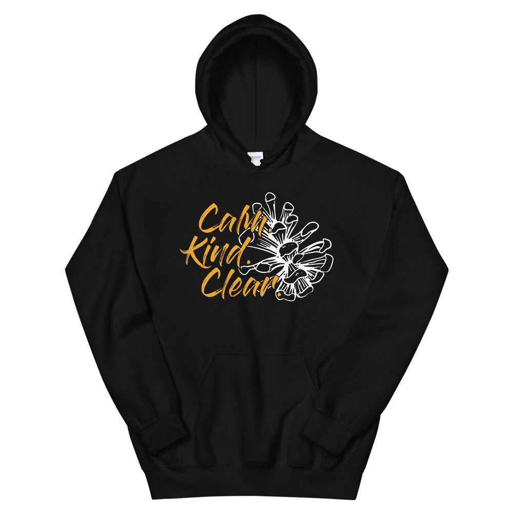 Calm Kind Clear Unisex Hoodie