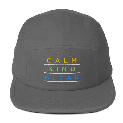 Calm Kind Clear Five Panel Cap